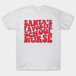 Santas favorite school nurse T-Shirt